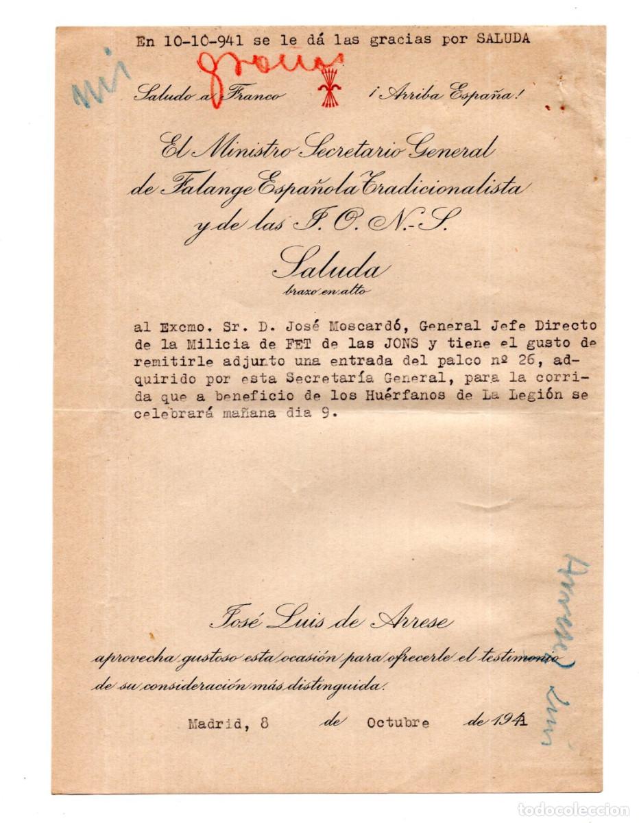 Militaria: JOS&Eacute; MOSCARD&Oacute;, JEFE FET DE LAS JONS, ENTRADA DEL PALCO, CORRIDA BENEFICIO HU&Eacute;RFANOS DE LA LEGI&Oacute;N.