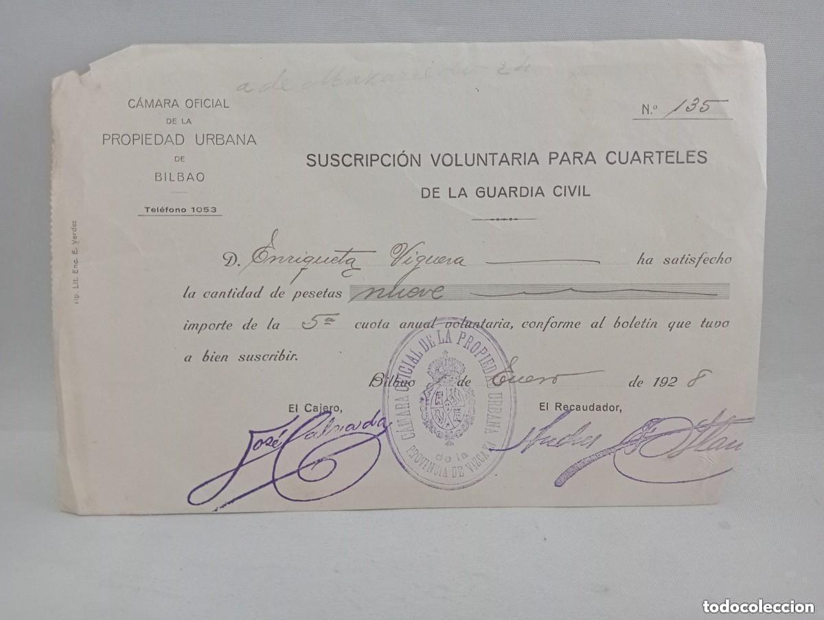 Militaria: SUSCRIPCI&Oacute;N VOLUNTARIA PARA CUARTELES DE GUARDIA CIVIL. C&Aacute;MARA OFICIAL DE LA PROPIEDAD URBANA BILBAO