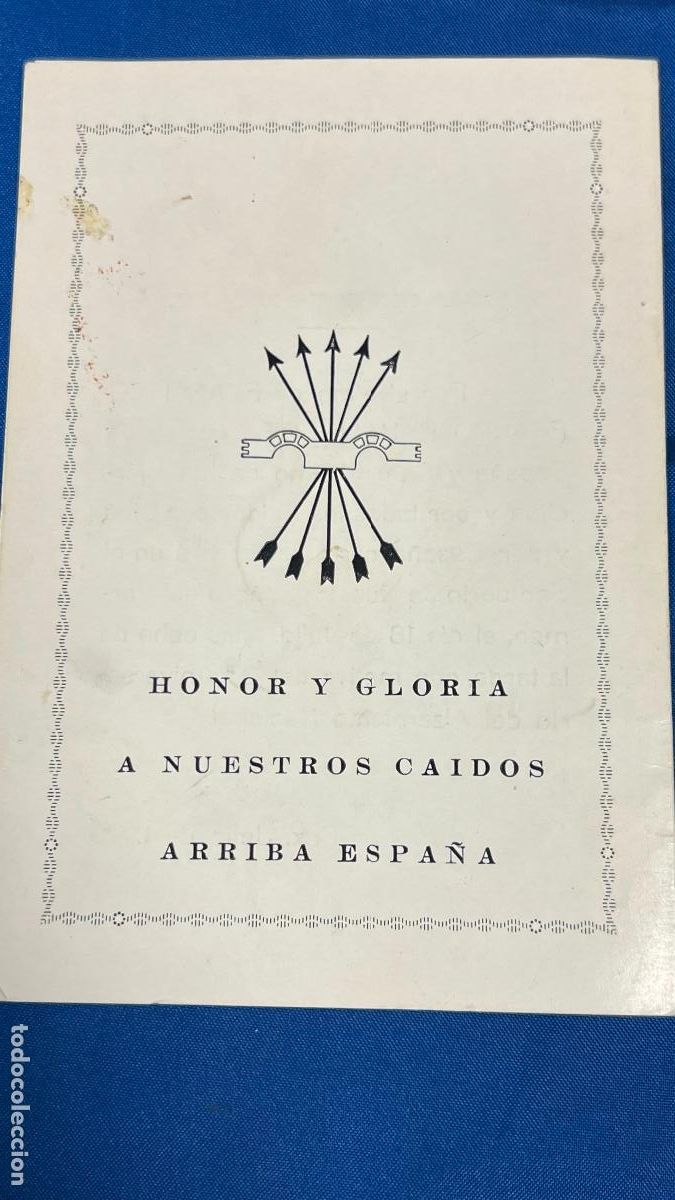 Militaria: FOLLETO PUBLICIDAD HONOR Y GLORIA A NUESTROS CAIDOS ARRIBA ESPA&Ntilde;A