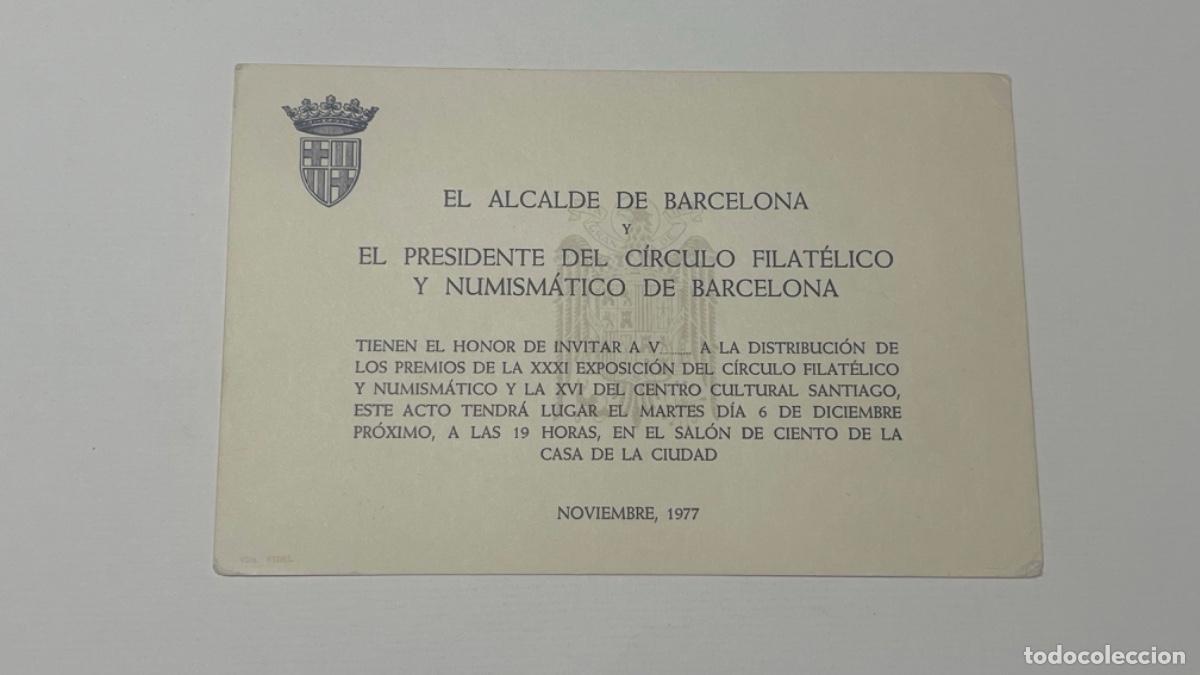 Militaria: Invitaci&oacute;n ALCALDE BARCELONA C&Iacute;RCULO FILAT&Eacute;LICO Y NUMISMATICO 1977