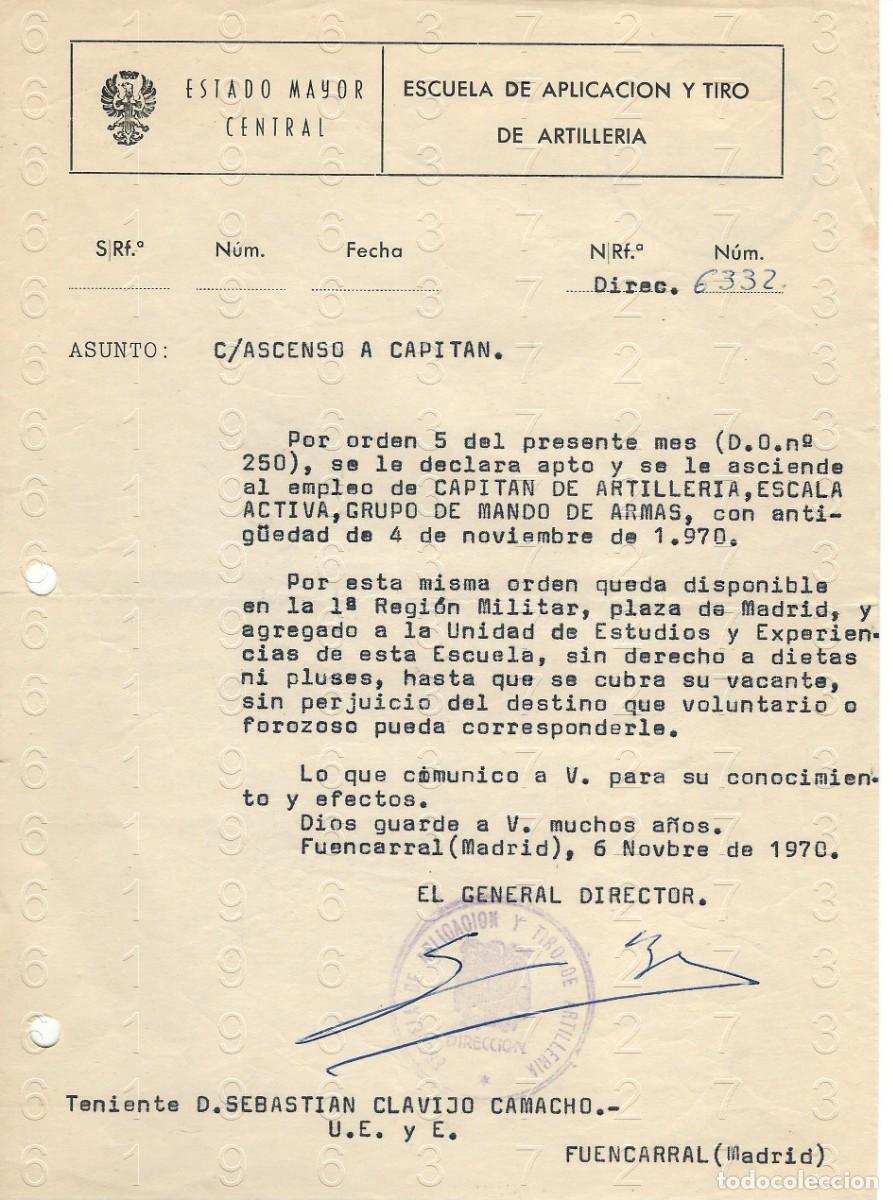 Militaria: GENERAL DIRECTOR ESCUELA ARTILLERIA ASCENSO A CAPITAN 1970 CARTA 1 HOJA M44