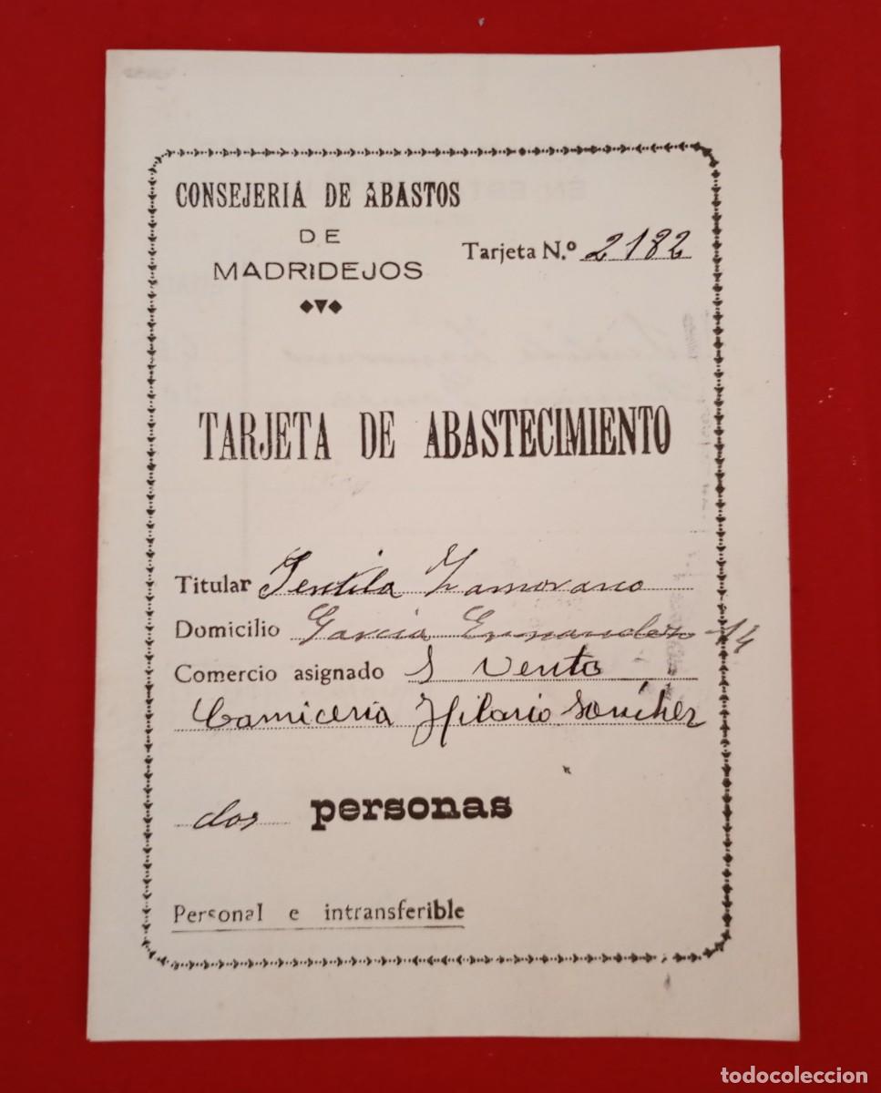 Militaria: MADRIDEJOS. TOLEDO. TARJETA ABASTECIMIENTO RACIONAMIENTO, CONSEJER&Iacute;A DE ABASTOS. 1937. MUY RARA