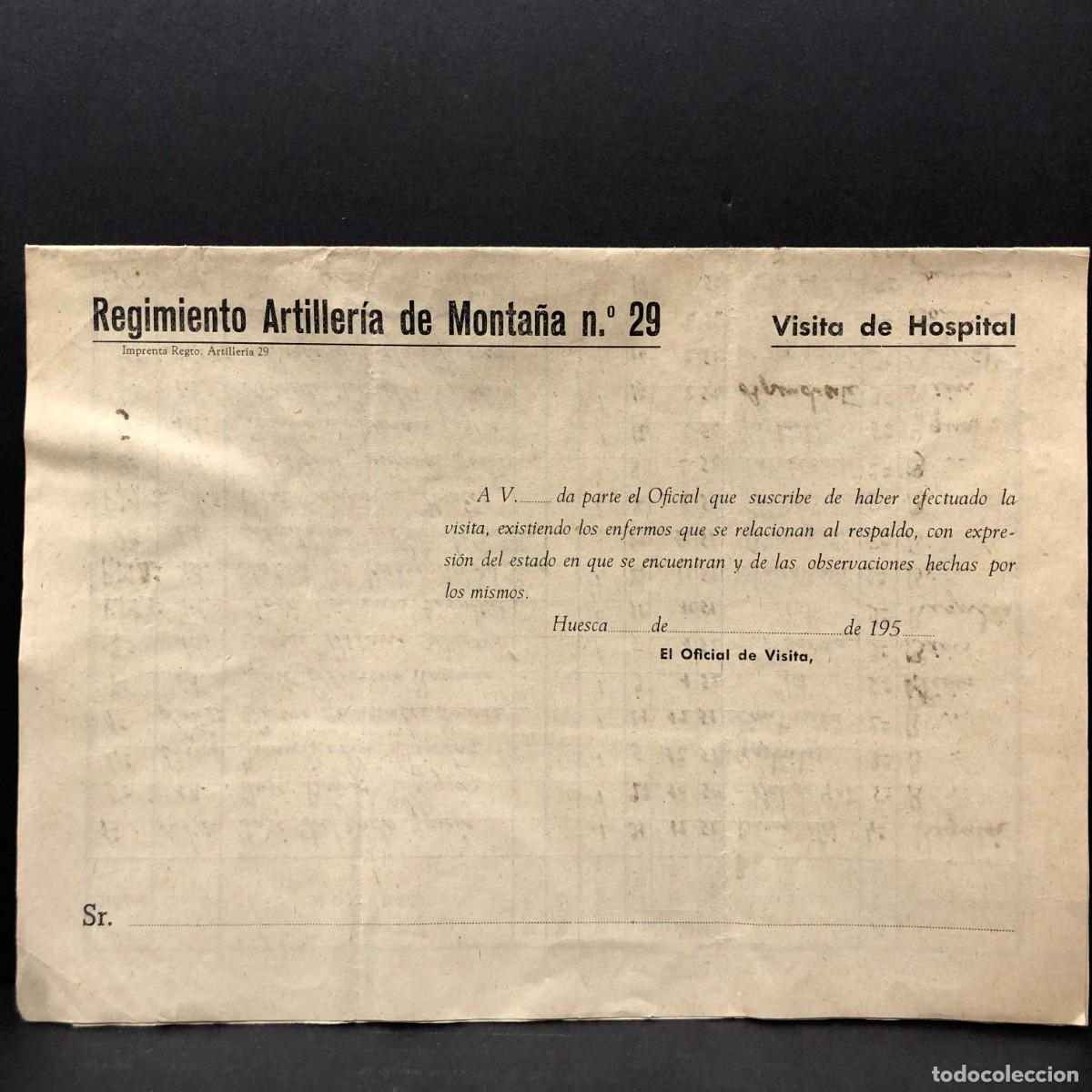 Militaria: REGIMIENTO ARTILLERIA DE MONTA&Ntilde;A NUM. 29 - HUESCA - VISITA DE HOSPITAL - DOCUMENTO MILITAR / 497