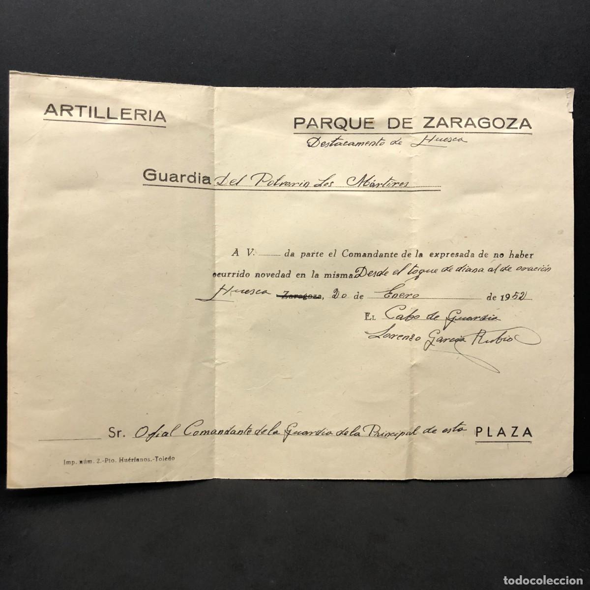 Militaria: ARTILLERIA - PARQUE DE ZARAGOZA - DESTACAMENTO DE HUESCA - DOCUMENTACI&Oacute;N MILITAR / 555