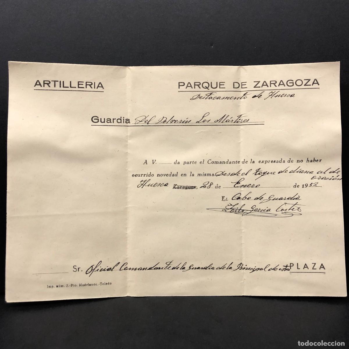 Militaria: ARTILLERIA - PARQUE DE ZARAGOZA - DESTACAMENTO DE HUESCA - DOCUMENTACI&Oacute;N MILITAR / 556