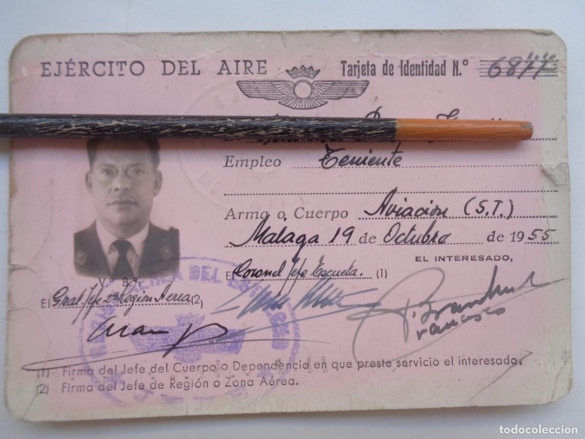 Militaria: AVIACION : TARJETA DE IDENTIDAD DE TENIENTE DEL EJERCITO DEL AIRE . MALAGA , 1955