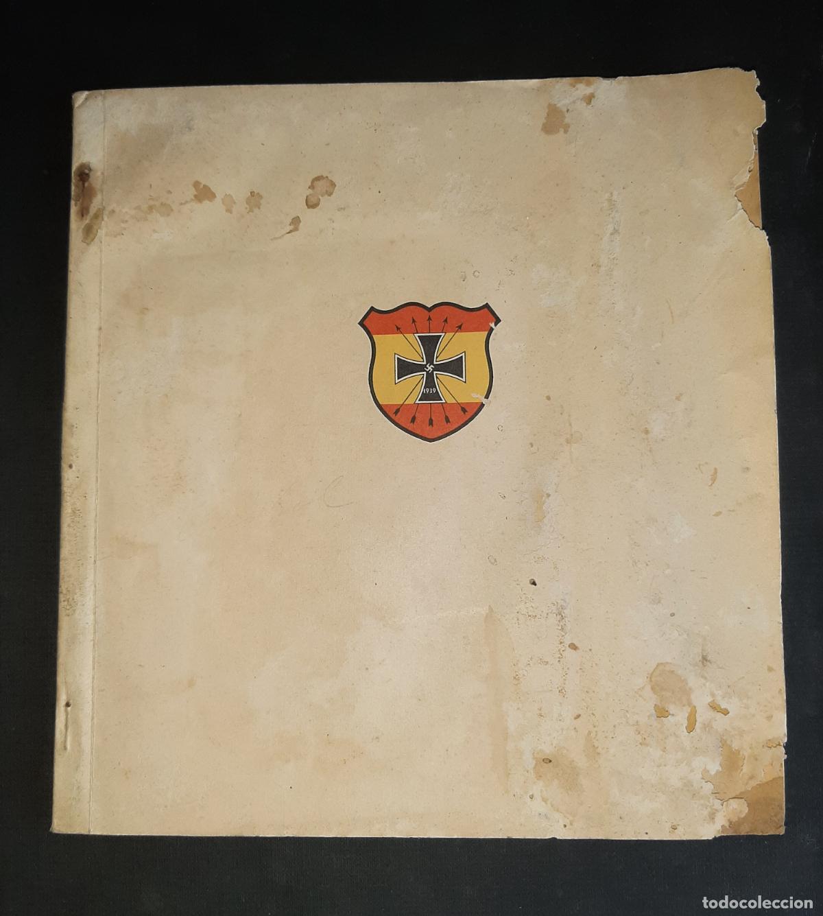 Militaria: DIVISION AZUL LOS VOLUNTARIOS ESPA&Ntilde;OLES EN EL FRENTE A&Ntilde;O 1942