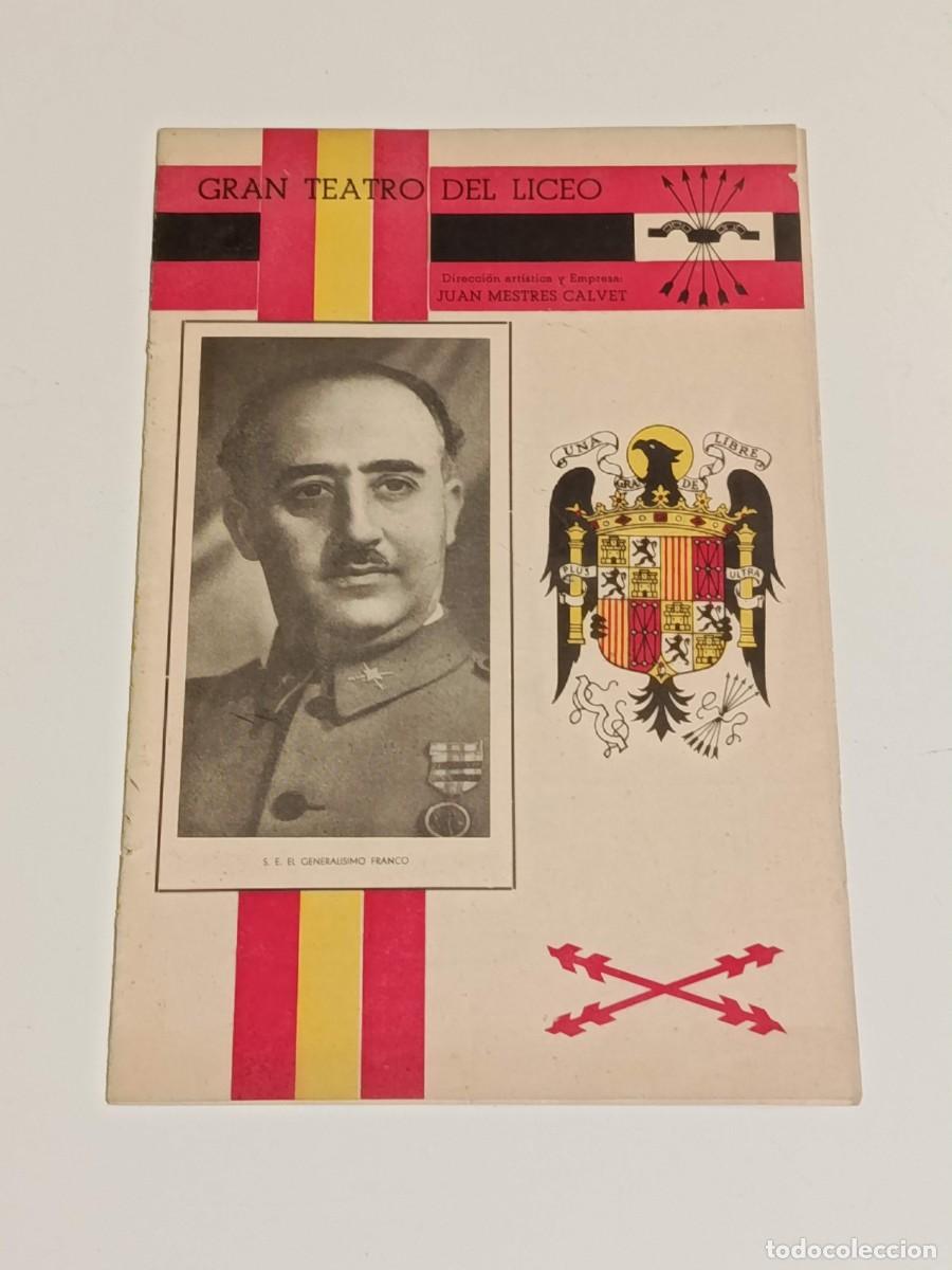 Militaria: Guerra civil Programa del Gran Teatro del Liceo Barcelona 1939