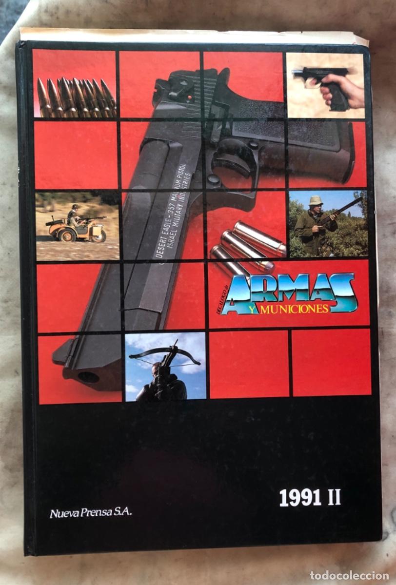 Militaria: ARMAS Y MUNICIONES. 1986-1989. Dec&aacute;logo encuadernado