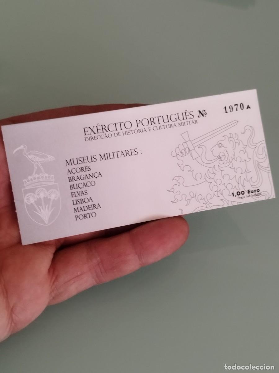 Militaria: Boleto de entrada para museos militares gestionados por el Ej&eacute;rcito Portugu&eacute;s.