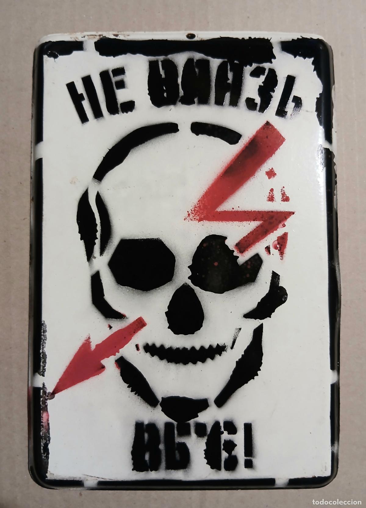 Militaria: Placa de advertencia.No entra-te mata