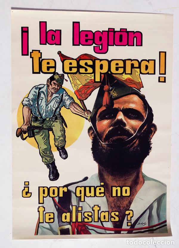 Militaria: GRAN POSTER ORIGINAL DE LA LEGI&Oacute;N. &rdquo;LA LEGI&Oacute;N TE ESPERA&rdquo;.