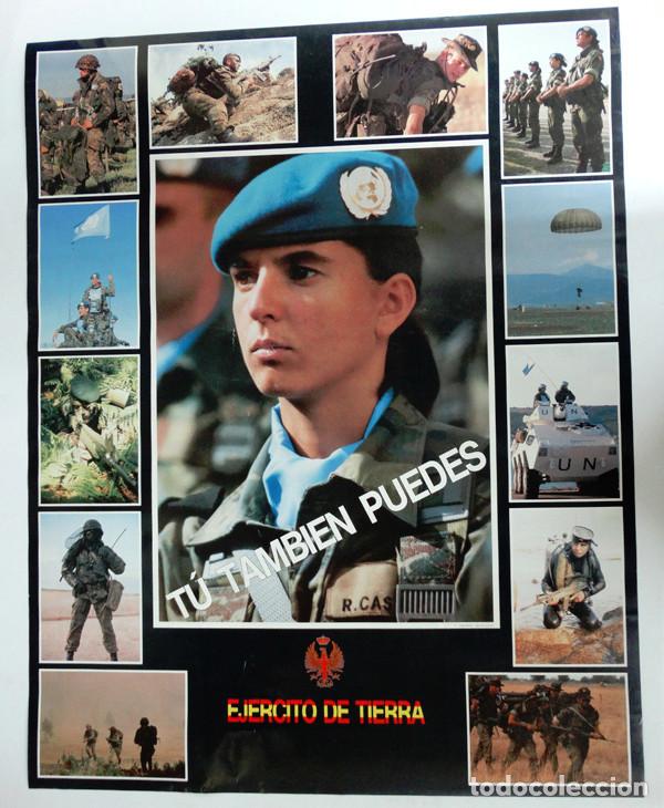 Militaria: GRAN POSTER ORIGINAL DEL EJ&Eacute;RCITO DE TIERRA. &rdquo;TU TAMBI&Eacute;N PUEDES&rdquo;.