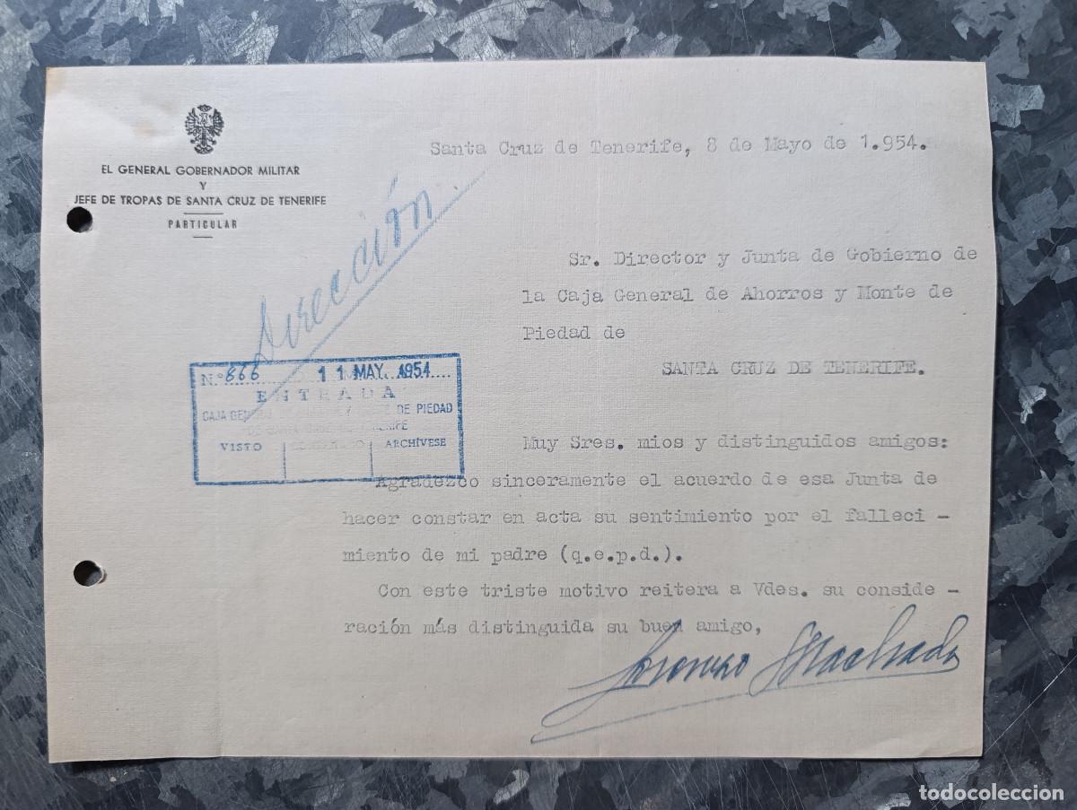 Militaria: CARTA GENERAL GOBERNADOR MILITAR Y JEFE TROPAS S/C TENERIFE-FIRMA ORIGINAL DON LORENZO MACHADO. 1954