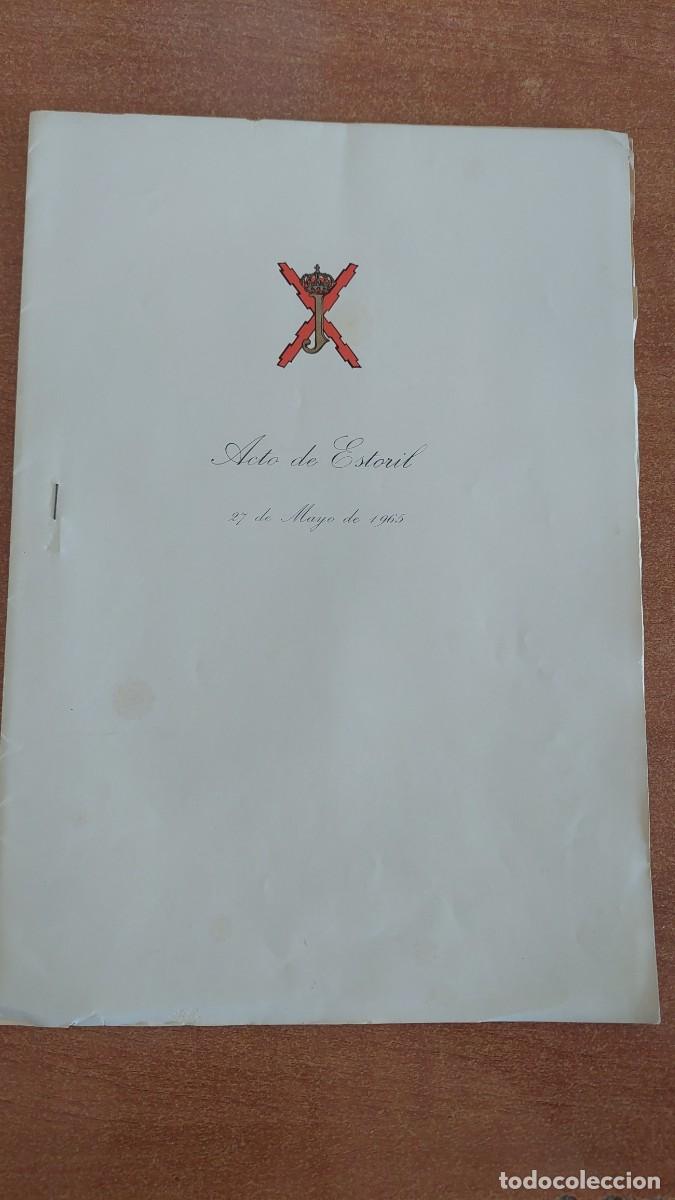 Militaria: Documento carlista Acto de Estoril 1965
