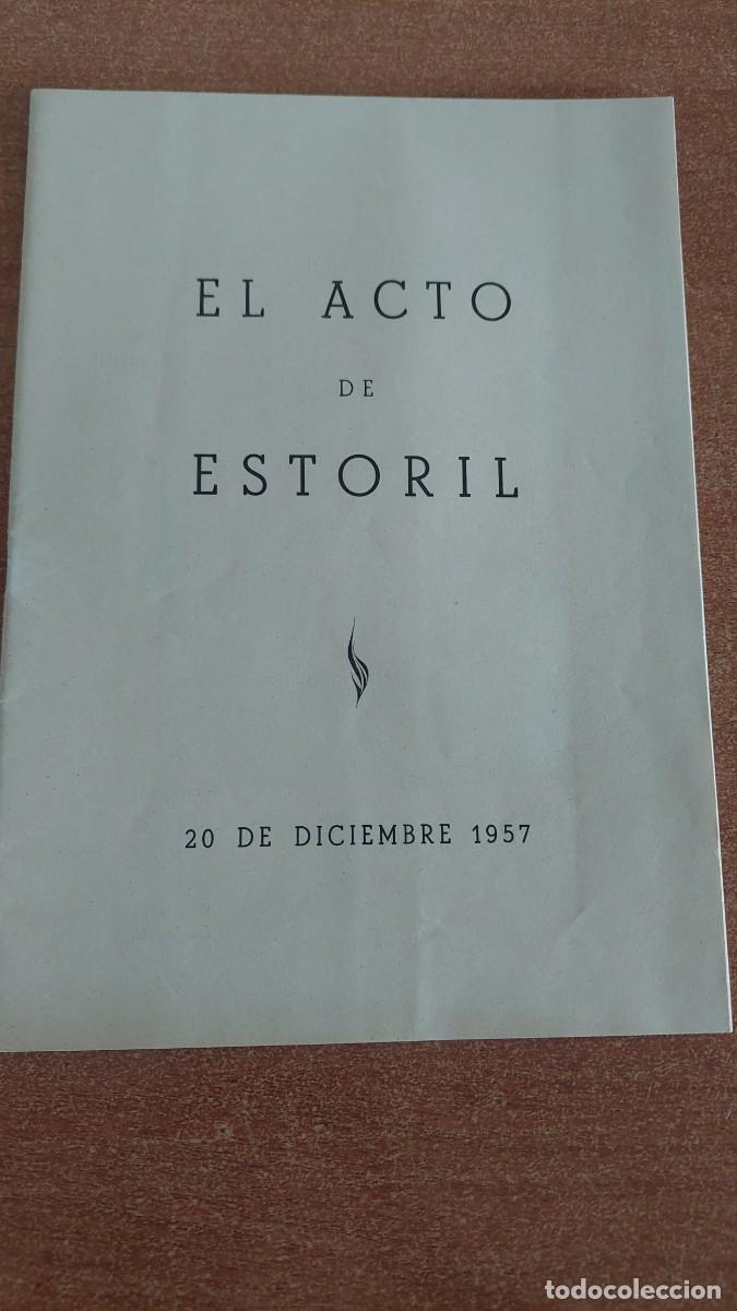 Militaria: Libreto carlista El acto de Estoril 1957