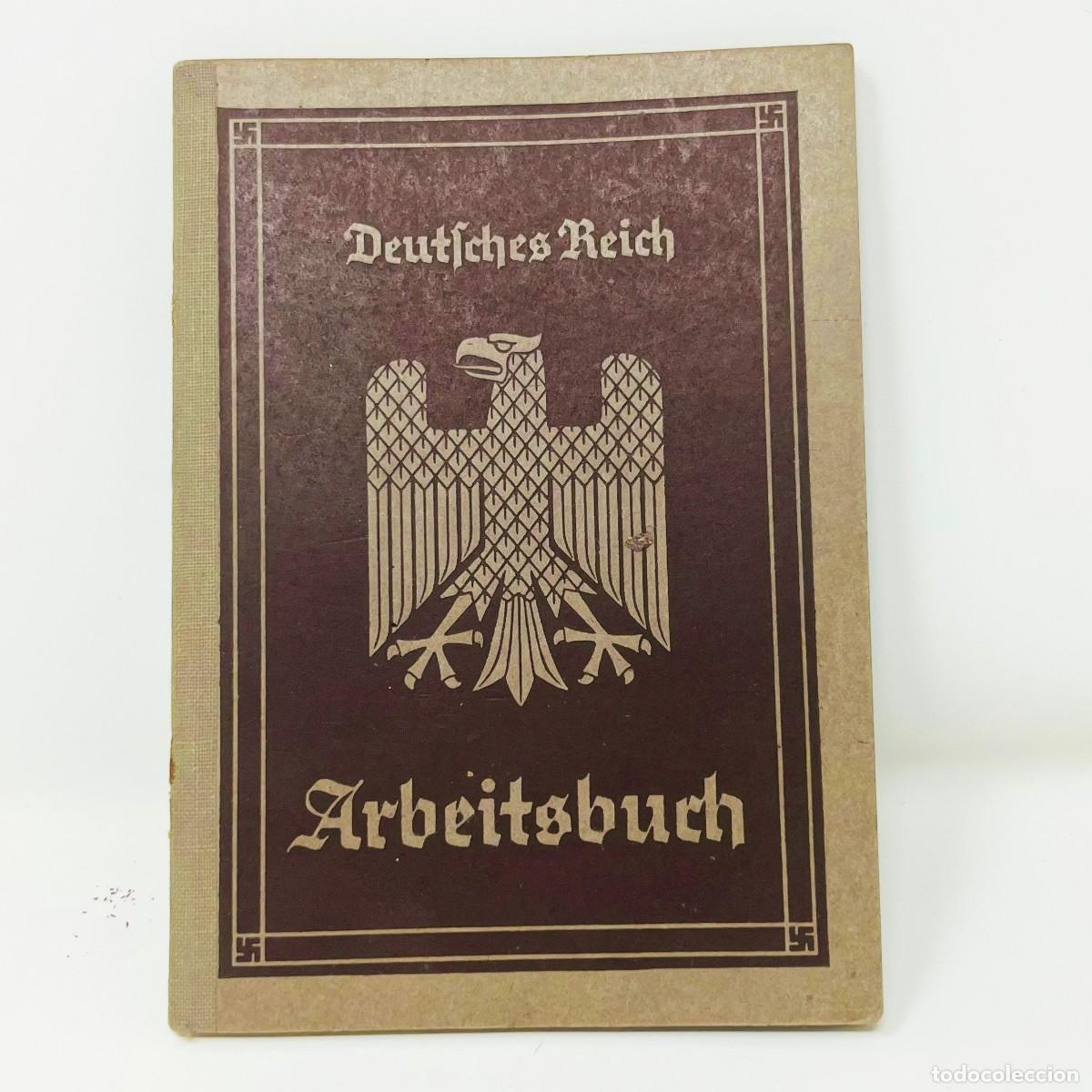 Militaria: ARBEITSBUCH ORIGINAL TERCER REICH &ndash; MARIA MOCK &ndash; 1941-1944 &ndash; SELLOS ARBEITSAMT &ndash; WWII