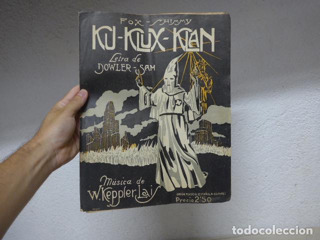 Militaria: Antigua partitura musical del Ku Klux Klan, original de 1923. Union musical espa&ntilde;ola. Musica