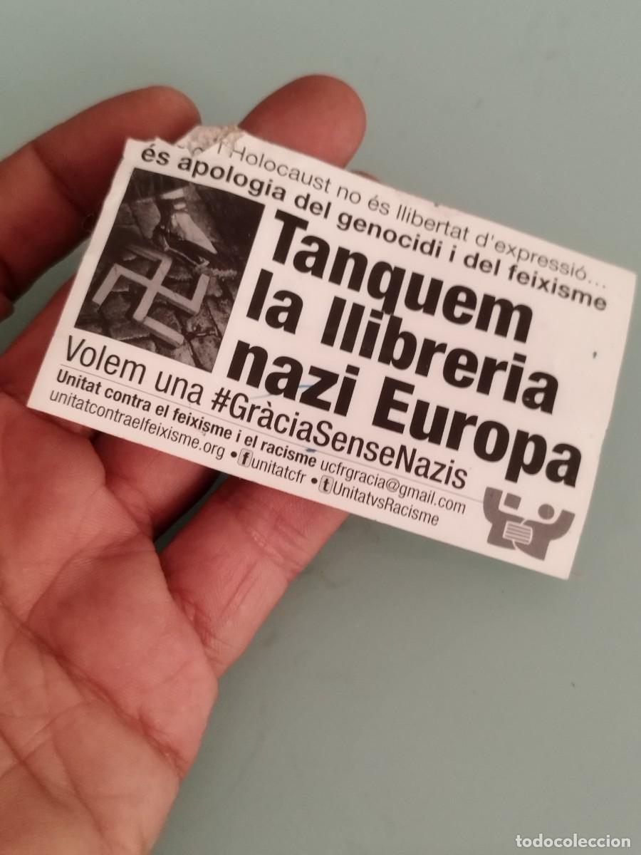 Militaria: Pegatina de protesta y contrainformaci&oacute;n de plataforma Unitat contra el feixisme i el racismo.