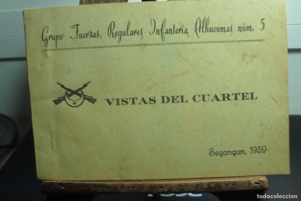 Militaria: ANTIGUO CUADERNO VISTAS CUARTEL FUERZA REGULARES INFANTERIA ALHUCEMAS. SEGANGAN 1959