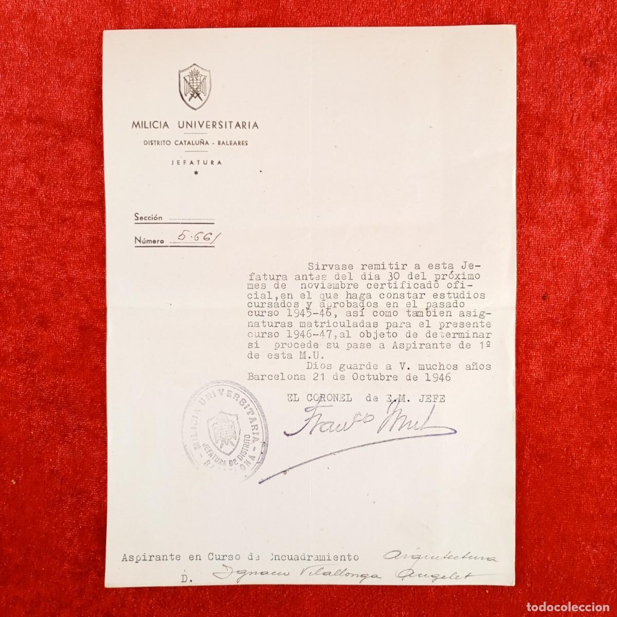 Militaria: CARTA - MILICA UNIVERSITARIA - DISTRITO CATALU&Ntilde;A-BALEARES - JEFATURA - CORONEL JEFE - 1946 / 506