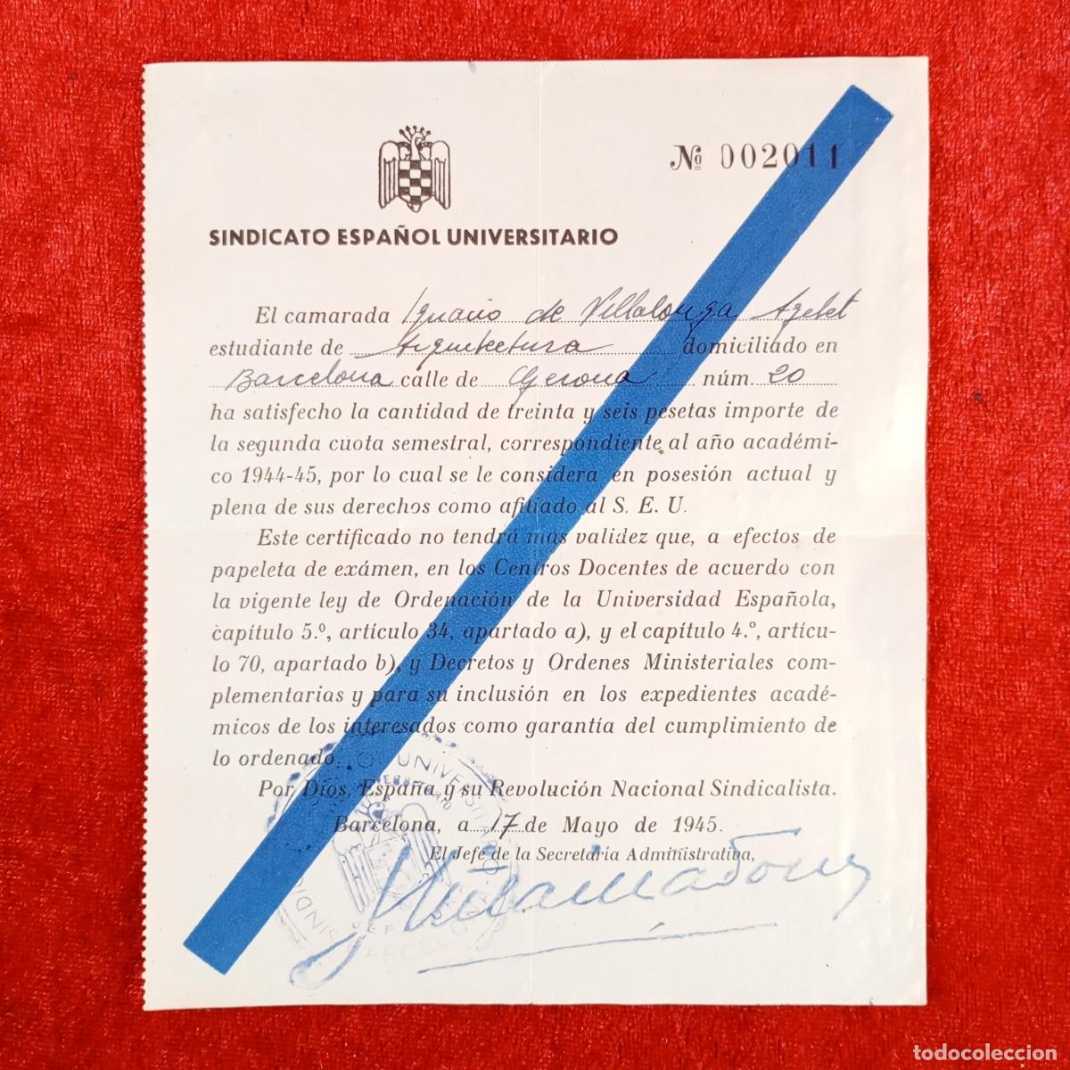 Militaria: DOCUMENTO - SINDICATO ESPA&Ntilde;OL UNIVERSITARIO - S.E.U. - 1945 - CAMARADA SOLDADO MILITAR / 514