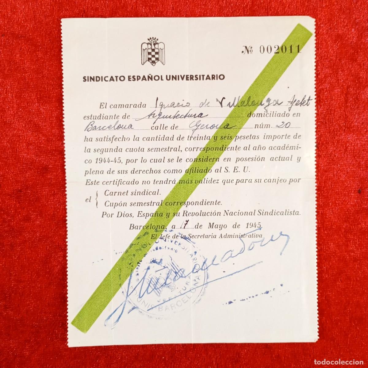 Militaria: DOCUMENTO - SINDICATO ESPA&Ntilde;OL UNIVERSITARIO - S.E.U. - 1945 - CAMARADA SOLDADO MILITAR / 515