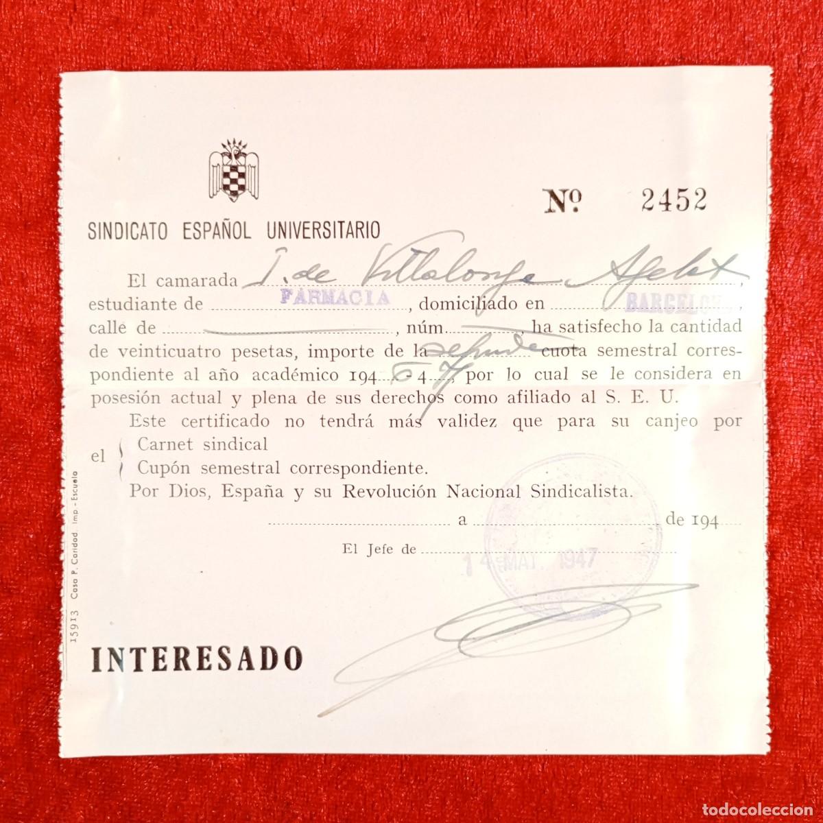 Militaria: DOCUMENTO - SINDICATO ESPA&Ntilde;OL UNIVERSITARIO - S.E.U. - 1947 - CAMARADA SOLDADO MILITAR / 516