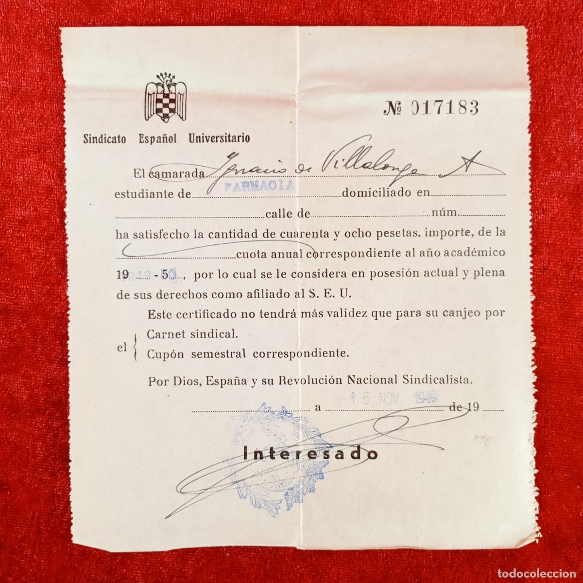 Militaria: RECIBO DEL SINDICATO ESPA&Ntilde;OL UNIVERSITARIO - DE UN ESTUDIANTE - 1949 / 619
