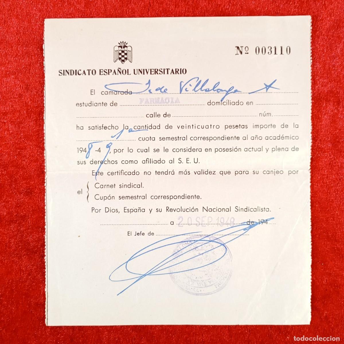 Militaria: RECIBO DEL SINDICATO ESPA&Ntilde;OL UNIVERSITARIO - DE UN ESTUDIANTE - 1948 / 620
