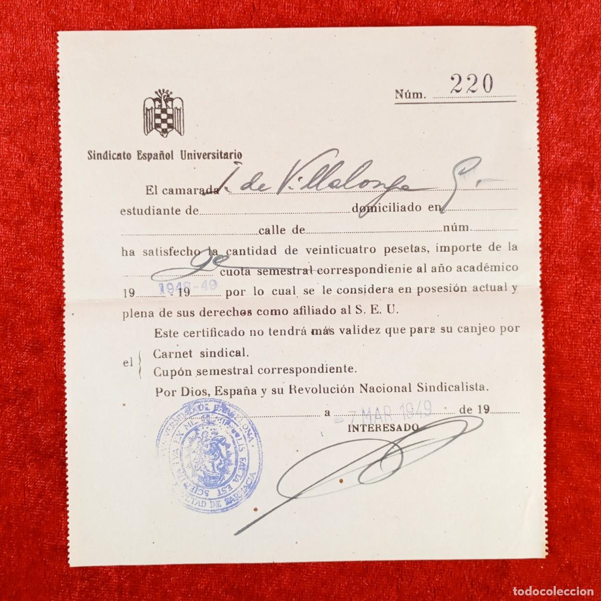 Militaria: RECIBO DEL SINDICATO ESPA&Ntilde;OL UNIVERSITARIO - DE UN ESTUDIANTE - 1949 / 621