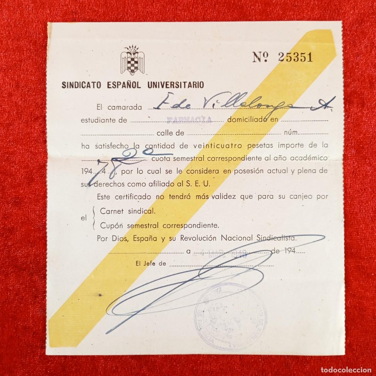 Militaria: RECIBO DEL SINDICATO ESPA&Ntilde;OL UNIVERSITARIO - DE UN ESTUDIANTE - 1948 / 623