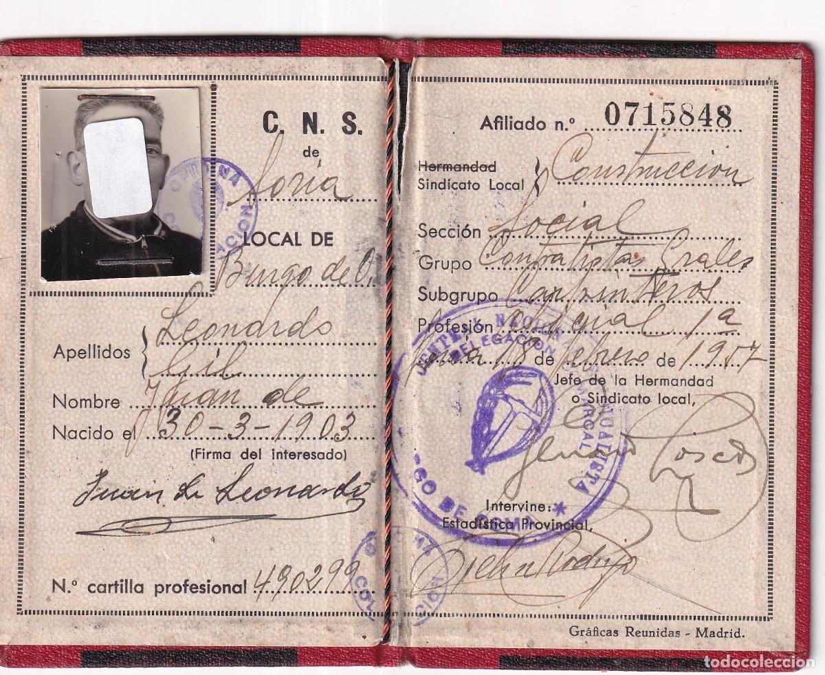 Militaria: Carnet del CNS Central Nacional Sindicalista. 1957 . Con fotograf&iacute;a. Carpintero Burgo de Osma. Soria