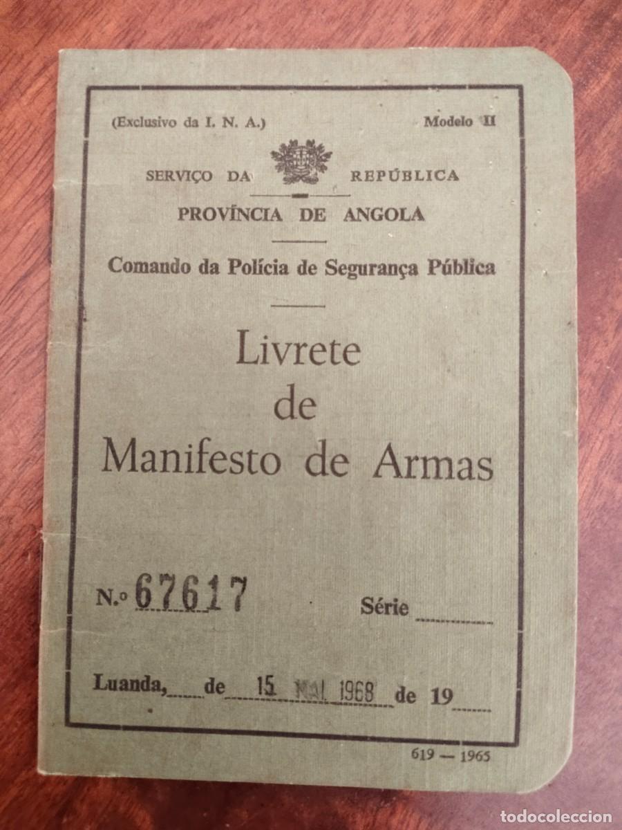 Military Antiques: Cartilla para Arma, pistola para comerciante. Portugal, Provincia de Angola. 1968.