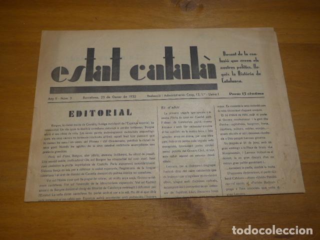 Militaria: Antiguo diario Estat Catal&agrave; de 1932, original, independentista catalan. Barcelona.