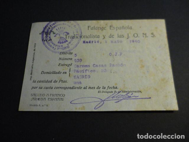 Militaria: FALANGE ESPA&Ntilde;OLA TRADICIONALISTA Y DE LAS J.O.N.S. RECIBO CUOTA MADRID 1940