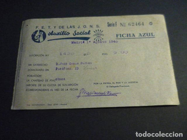 Militaria: FALANGE ESPA&Ntilde;OLA TRADICIONALISTA Y DE LAS J.O.N.S. AUXILIO SOCIAL RECIBO FICHA AZUL MADRID 1940