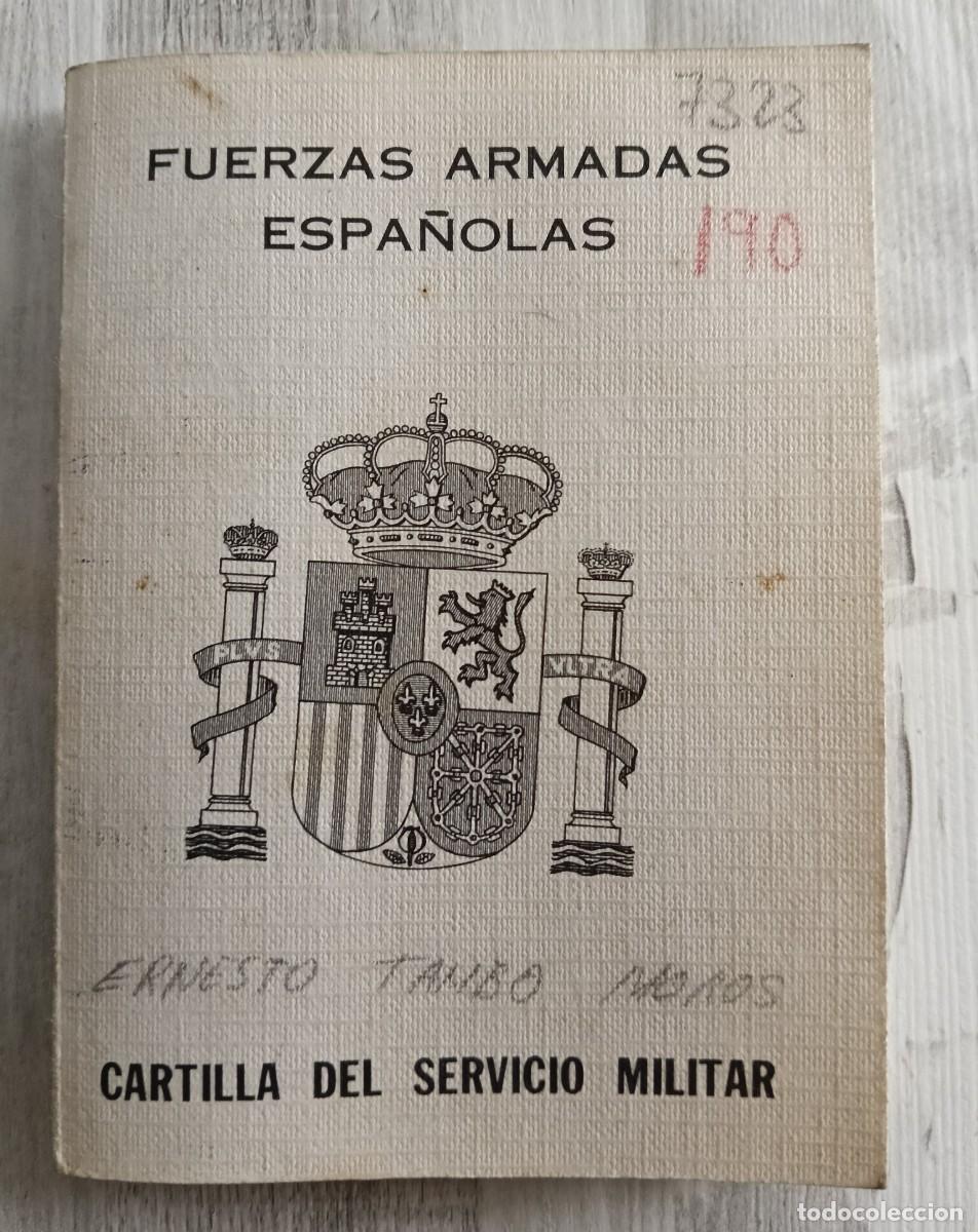 Militaria: Cartilla Servicio Militar Fuerzas Armadas Espa&ntilde;olas
