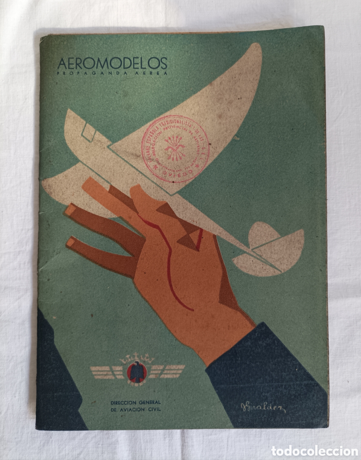 Militaria: AEROMODELOS. PROPAGANDA AEREA. Aviaci&oacute;n. Falange. Sello Oviedo. Asturias. Conserva plano. 1940