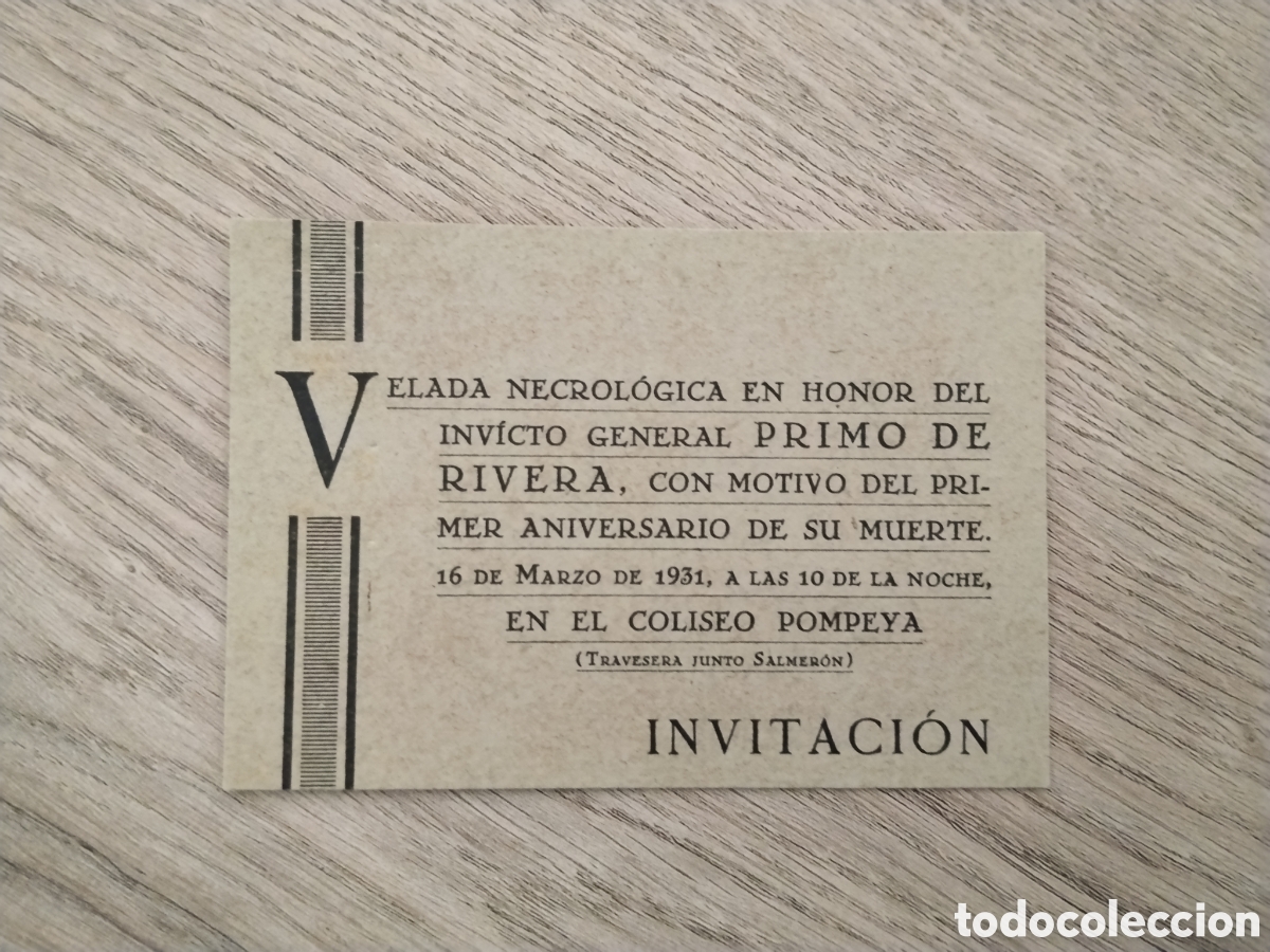 Militaria: Documento invitaci&oacute;n homenaje en honor a Miguel primo de rivera.militar.alfonsino.jose Antonio primo