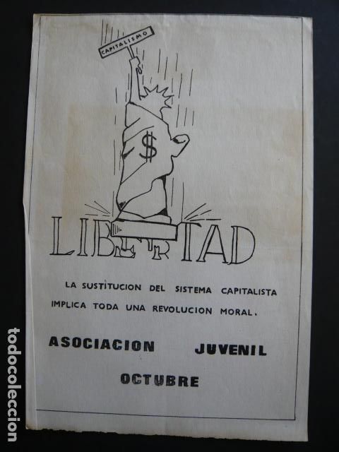 Militaria: FALANGE IMPRESO LIBERTAD SISTEMA CAPITALISTA REVOLUCION MORAL ASOCIACION JUVENIL OCTUBRE 21 X 31 CM