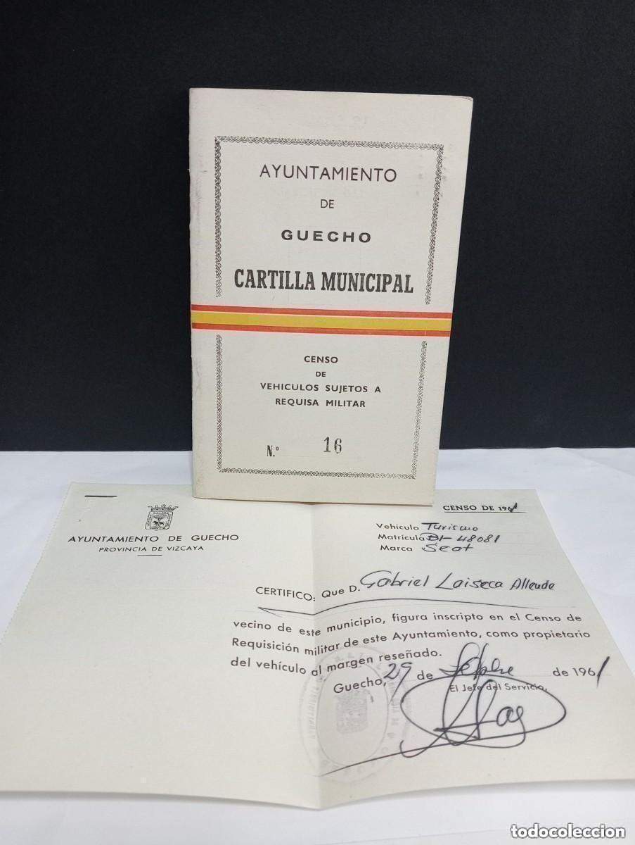 Militaria: RARO. AYUNTAMIENTO DE GUECHO CARTILLA MUNICIPAL &ndash; CENSO DE VEHICULOS SUJETOS A REQUISA MILITAR. 1961