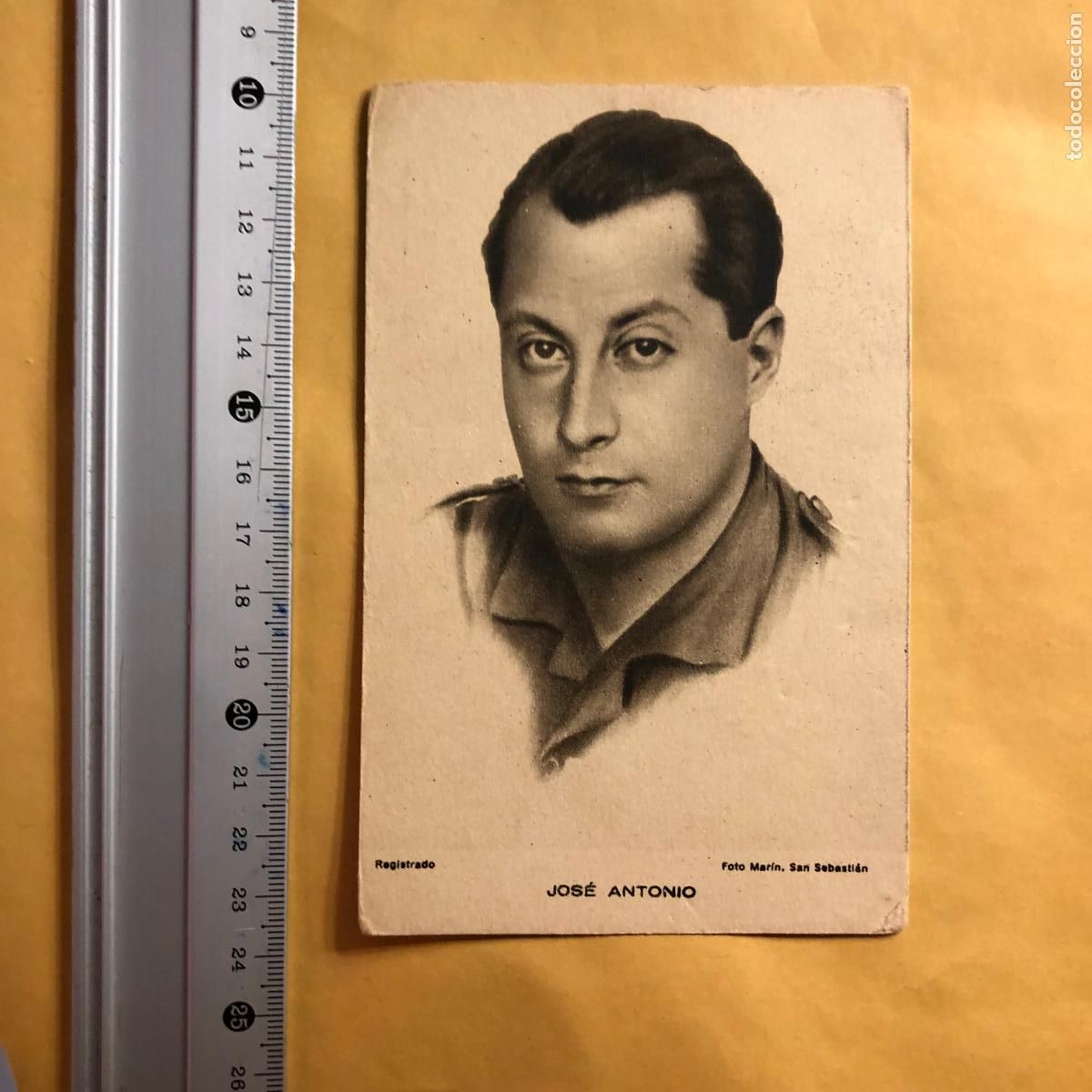 Militaria: POSTAL JOS&Eacute; ANTONIO PRIMO DE RIVERA