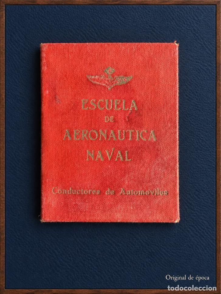 Militaria: (MI-260918)LICENCIA &laquo;Escuela de Aeron&aacute;utica Naval &mdash; Conductores de Autom&oacute;viles&raquo;. A&Ntilde;O 1929