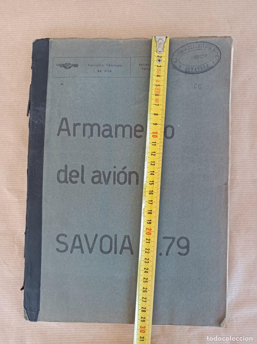 Militaria: MANUAL ARMAMENTO DEL AVI&Oacute;N SAVOIA S.79 SERVICIOS T&Eacute;CNICOS DEL AIRE JEFATURA