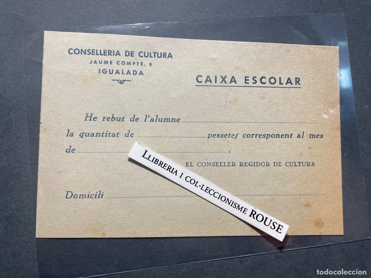 Militaria: GUERRA CIVIL / IGUALADA - CONSELLERIA DE CULTURA JAUME COMPTE 8 IGUALADA (CAIXA ESCOLAR)