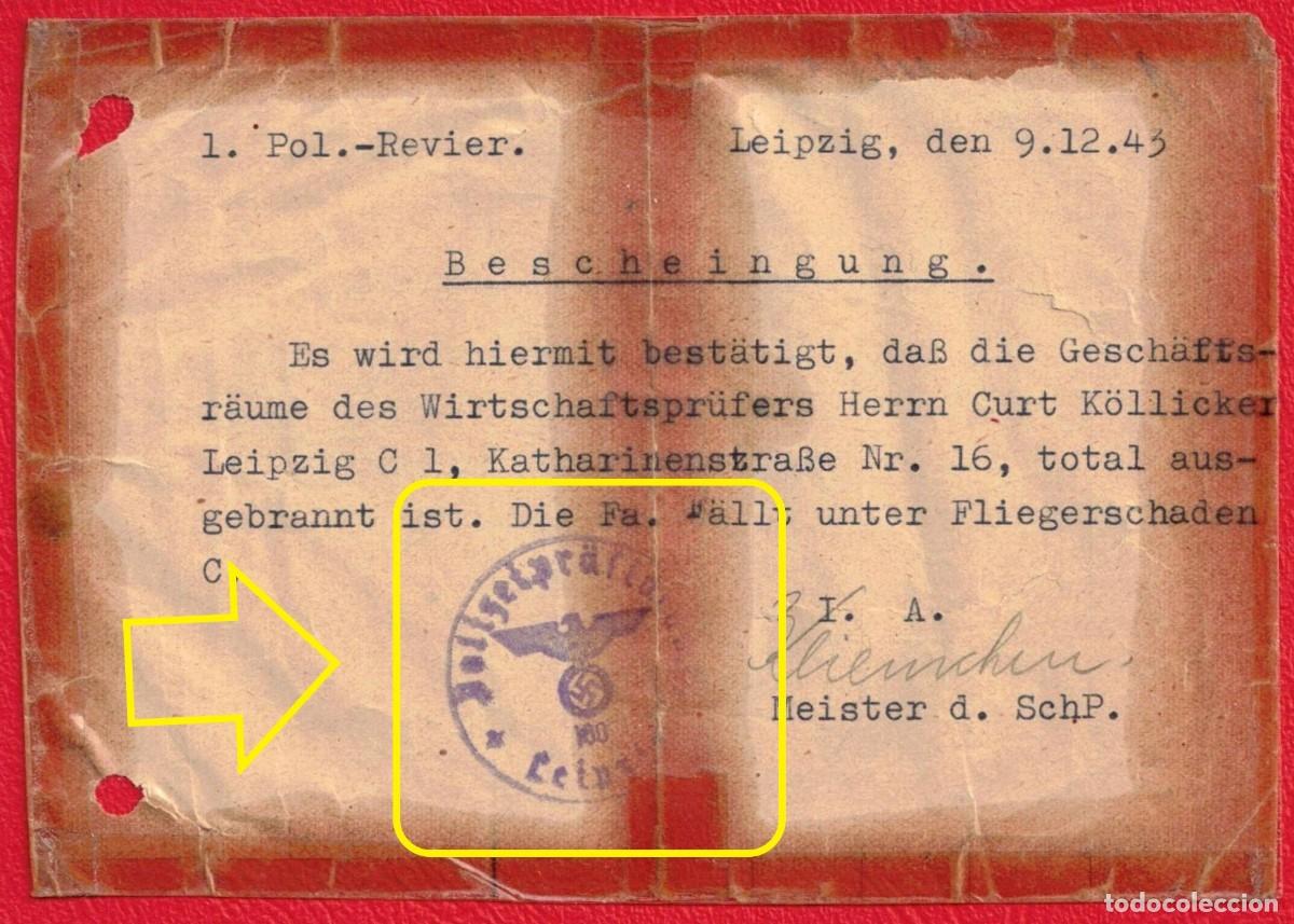 Militaria: Certificado policial de da&ntilde;os por bombardeo en un edificio de Leipzig en el a&ntilde;o 1943 - III Reich