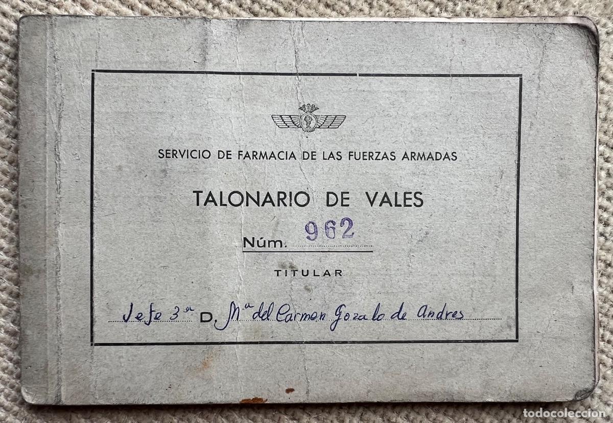 Militaria: Talonario de Vales - Servicio de Farmacia de las Fuerzas Armadas - Secci&oacute;n A&eacute;rea Atl&aacute;ntica (Santiago