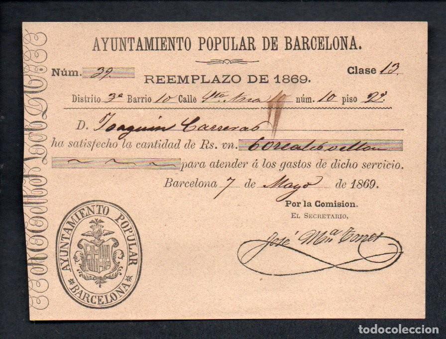 Militaria: DOCUMENTO, RECIBO REEMPLAZO MILITAR, AYUNTAMIENTO POPULAR DE BARCELONA, 60 REALES DE VELLON - 1869
