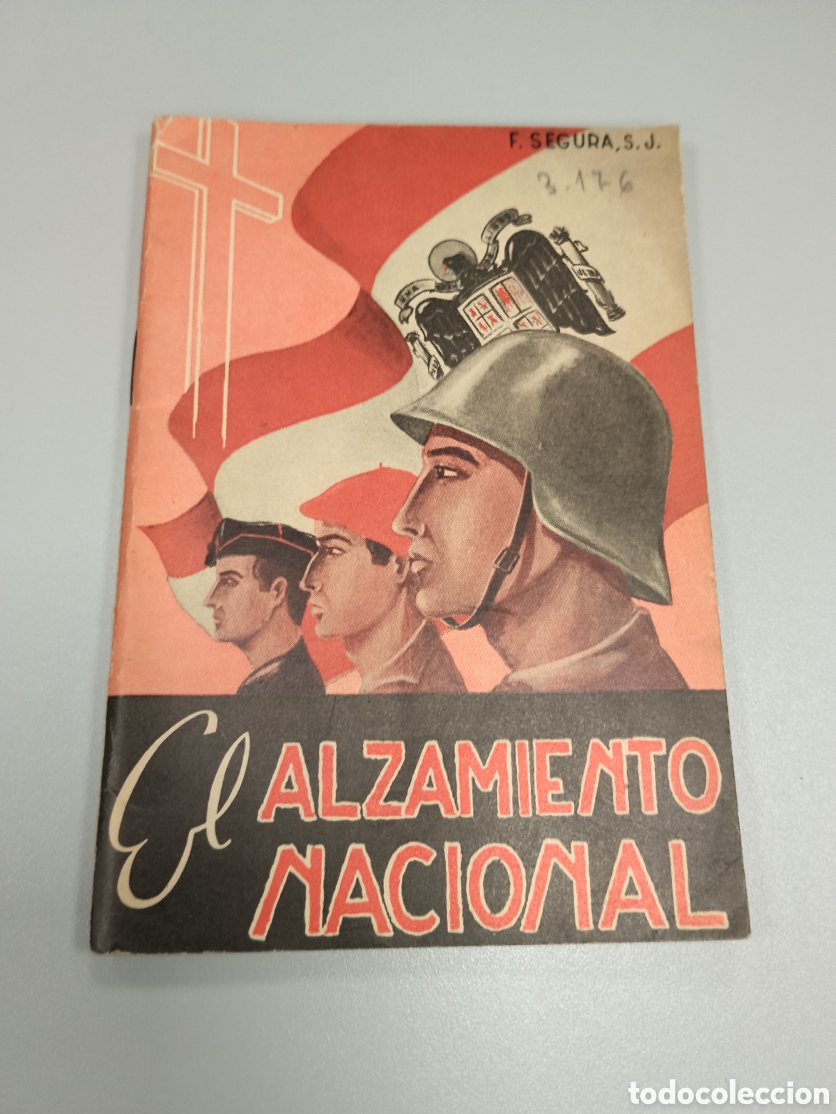 Militaria: Libro guerra civil el alzamiento nacional.falange.requete.25 a&ntilde;os de paz.militar.patriotico